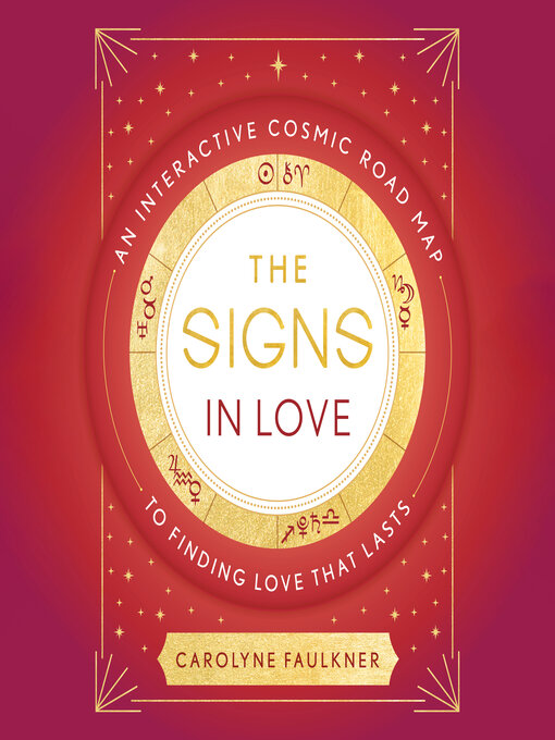 Title details for The Signs in Love by Carolyne Faulkner - Available